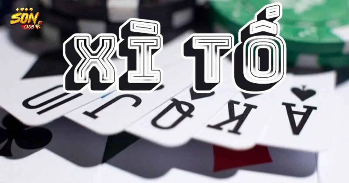 Xì tố là gì?